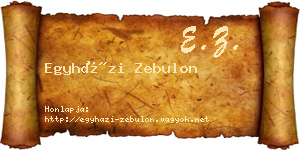 Egyházi Zebulon névjegykártya